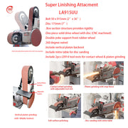 Super Linishing Attachment 50x915mm LA915UU for Industrial Grinder With 2 tool rests & vertical platen